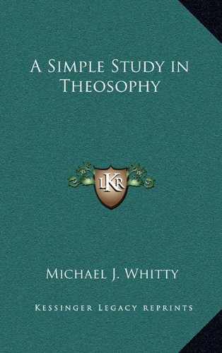A Simple Study in Theosophy