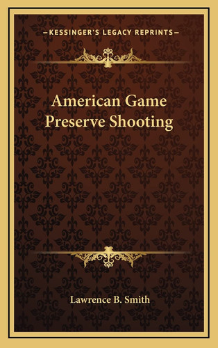 American Game Preserve Shooting