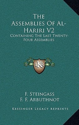 The Assemblies Of Al-Hariri V2: Containing The Last Twenty-Four Assemblies