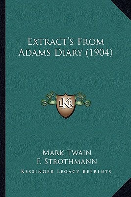 Extracts from Adam's Diary