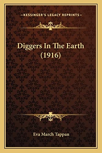 Diggers In The Earth (1916)