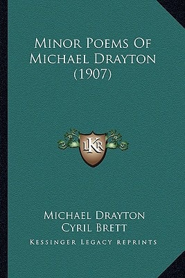 Minor Poems Of Michael Drayton (1907)