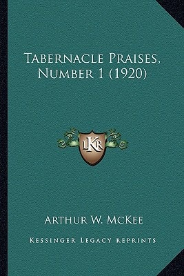 Tabernacle Praises, Number 1 (1920)