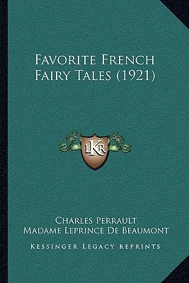 Favorite French Fairy Tales