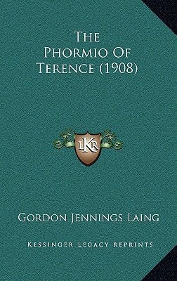 The Phormio Of Terence (1908)