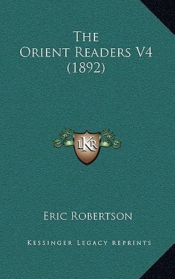The Orient Readers V4 (1892)