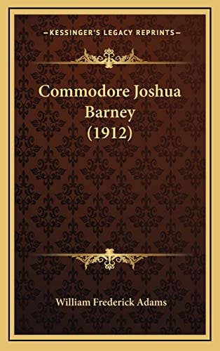 Commodore Joshua Barney (1912)