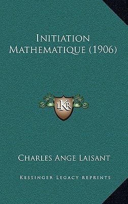 Initiation Mathematique (1906)