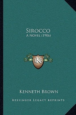 Sirocco: A Novel (1906)