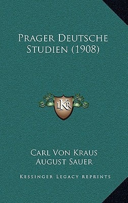 Prager Deutsche Studien (1908) (German Edition)