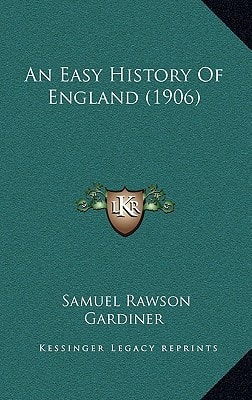 An Easy History Of England (1906)