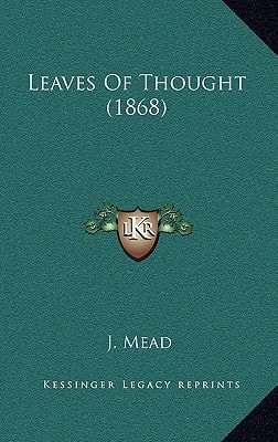 Leaves Of Thought (1868)