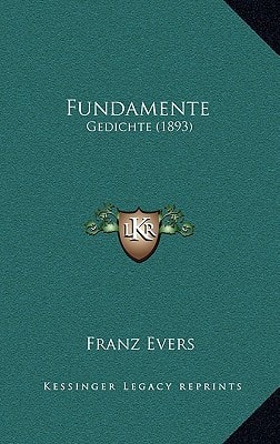 Fundamente: Gedichte (1893) (German Edition)