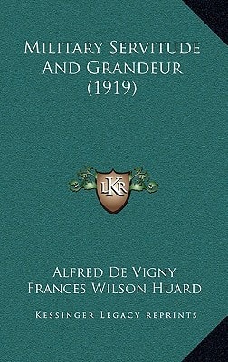 Military Servitude and Grandeur