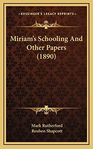 Miriam's Schooling And Other Papers (1890)