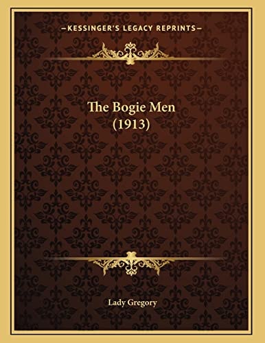 The Bogie Men