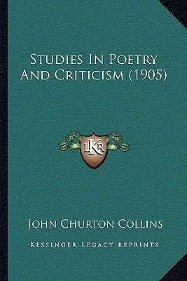 Studies In Poetry And Criticism (1905)