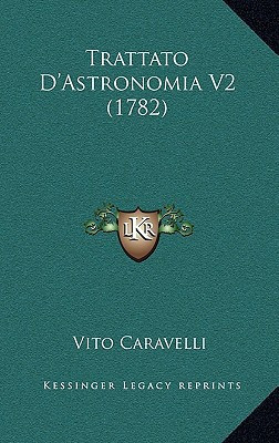 Trattato D'Astronomia V2 (1782)