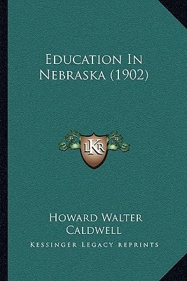 Education In Nebraska (1902)
