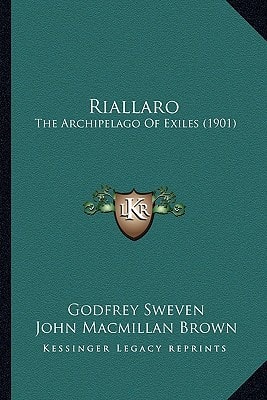 Riallaro: The Archipelago Of Exiles