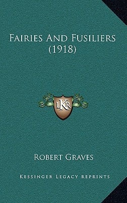 Fairies And Fusiliers