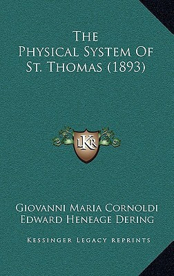 The Physical System Of St. Thomas (1893)