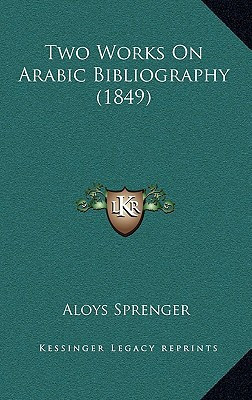 Two Works on Arabic Bibliography (1849) (Arabic Edition)