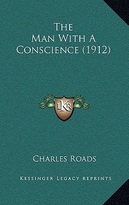 The Man With A Conscience (1912)