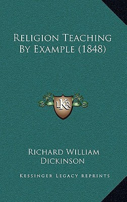 Religion Teaching By Example (1848)