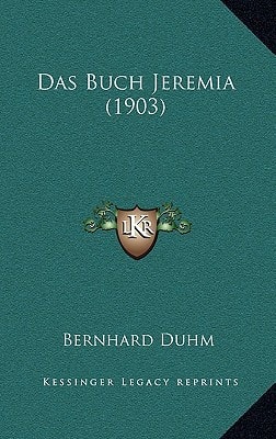 Das Buch Jeremia (1903) (German Edition)