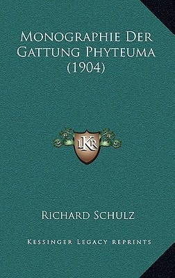 Monographie Der Gattung Phyteuma (1904) (German Edition)