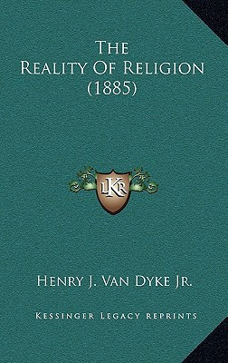 The Reality Of Religion (1885)