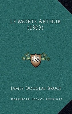 Le Morte Arthur (1903)