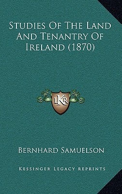Studies of the Land and Tenantry of Ireland (1870)