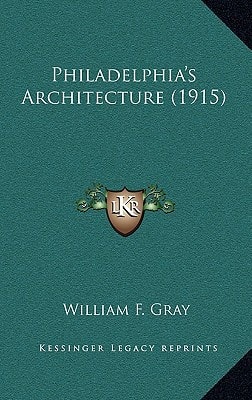 Philadelphia's Architecture (1915)