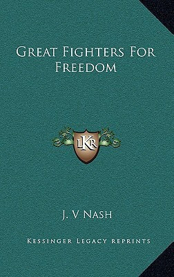 Great Fighters For Freedom