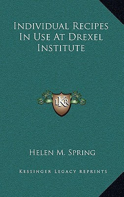 Individual Recipes In Use At Drexel Institute