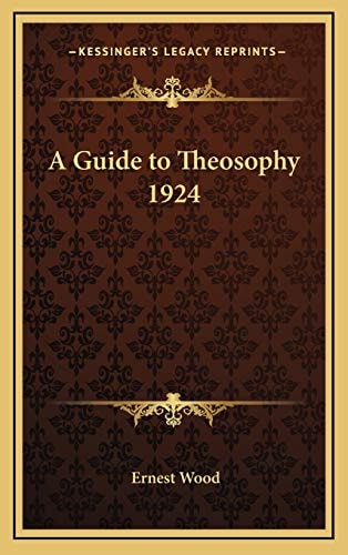 A Guide to Theosophy 1924