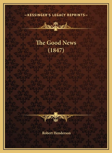 The Good News (1847)