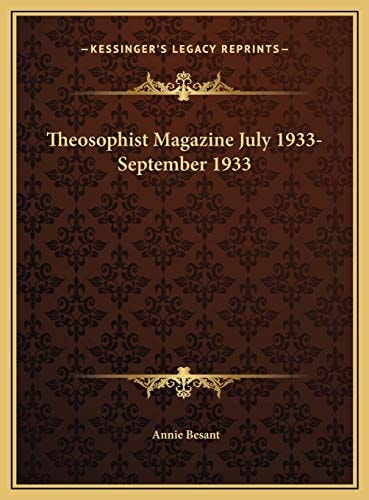 Theosophist Magazine July 1933-September 1933