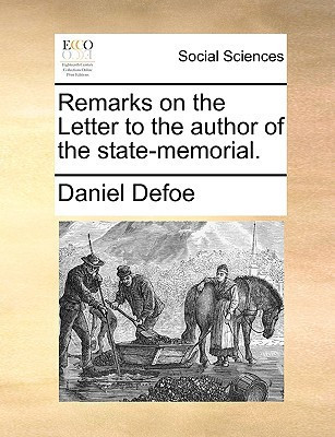 Remarks on the Letter to the author of the state-memorial.
