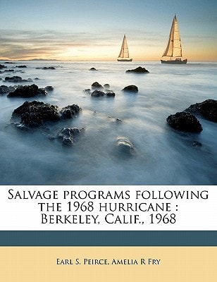 Salvage programs following the 1968 hurricane: Berkeley, Calif., 196