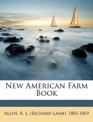 New American farm book