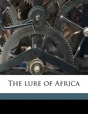 The lure of Africa