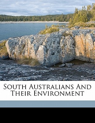 South Australians and their environment