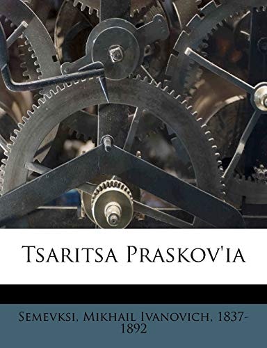 TSaritsa Praskov'ia (Russian Edition)