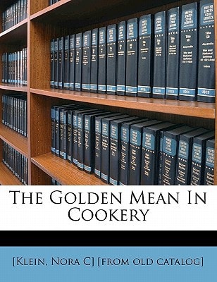 The golden mean in cookery