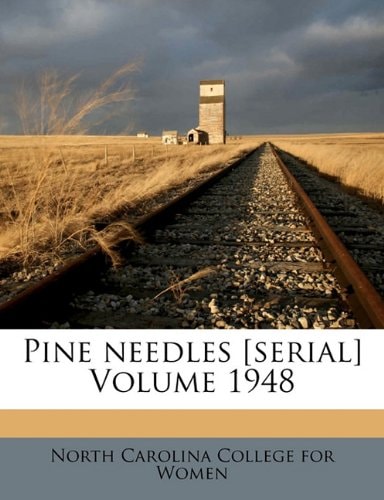 Pine needles Volume 1948