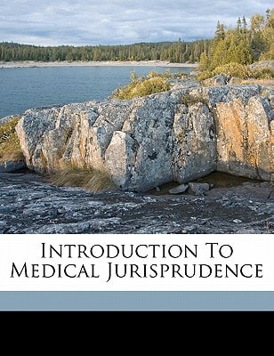 Introduction to medical jurisprudence