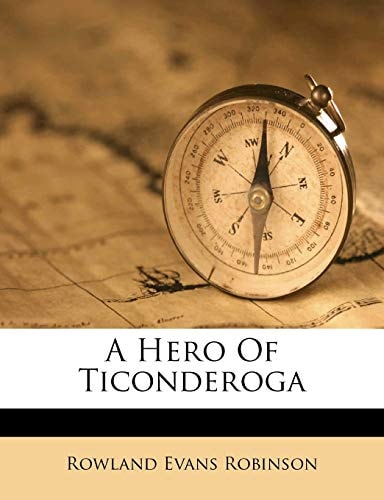 A Hero Of Ticonderoga